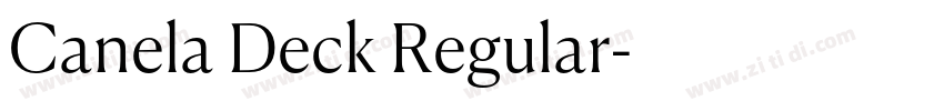 Canela Deck Regular字体转换
